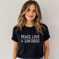 Peace Love & San Diego - Bella Canvas