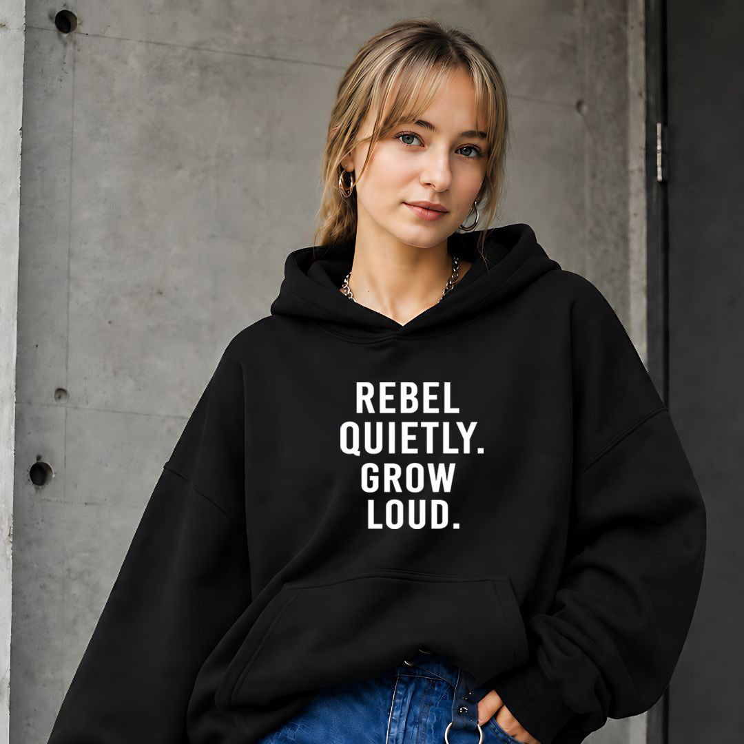 Rebel Quietly Grow Loud