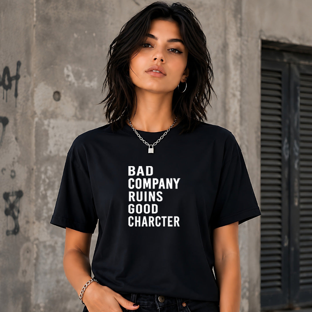 Bad Company Ruins Good Character
