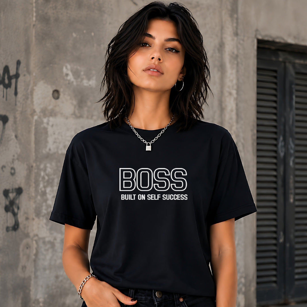 Boss Built On Self Success