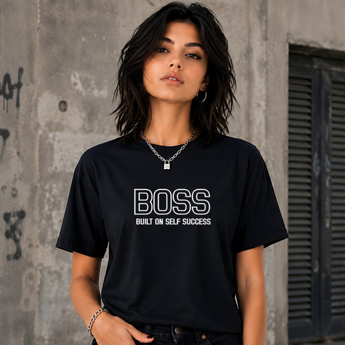 Boss Built On Self Success