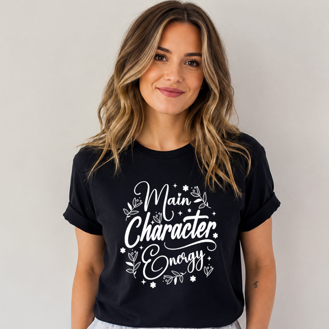 Main Character Energy - Unisex T-Shirt