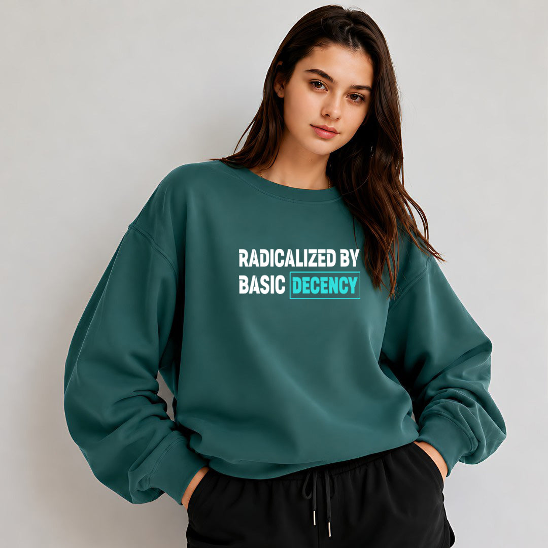 Radicalized By Basic Decency