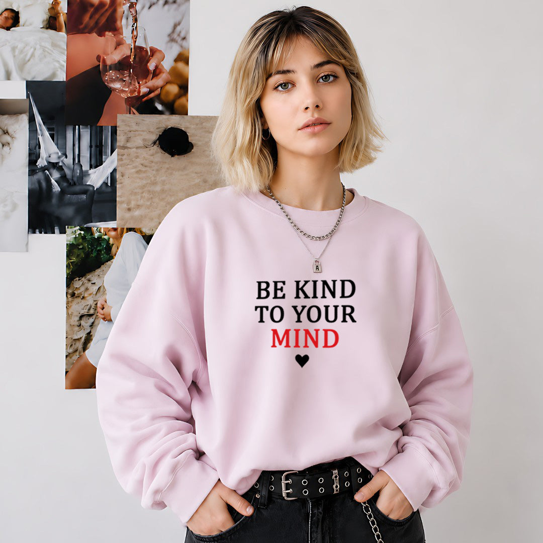 Be Kind To Your Mind
