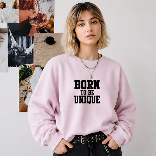 Born to Be Unique