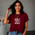 Born A Rebel Die a Rebel