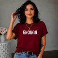 ENOUGH