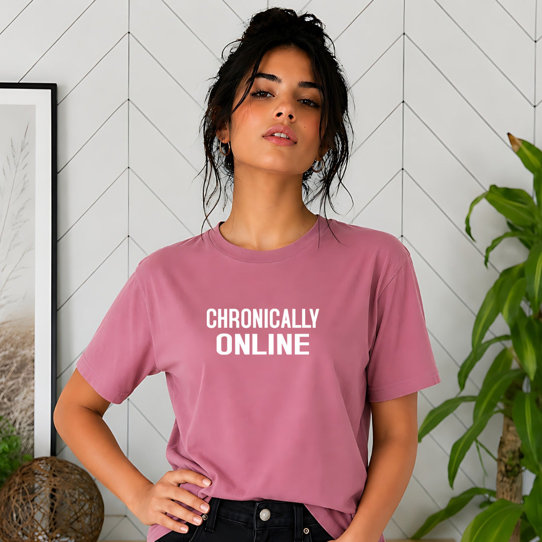 Chronically Online