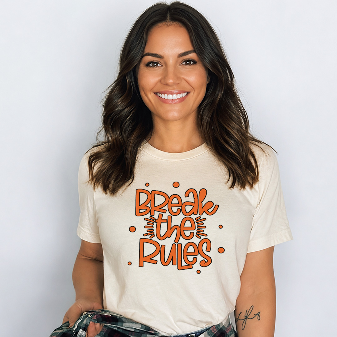 Break The Rules - Bella Canvas