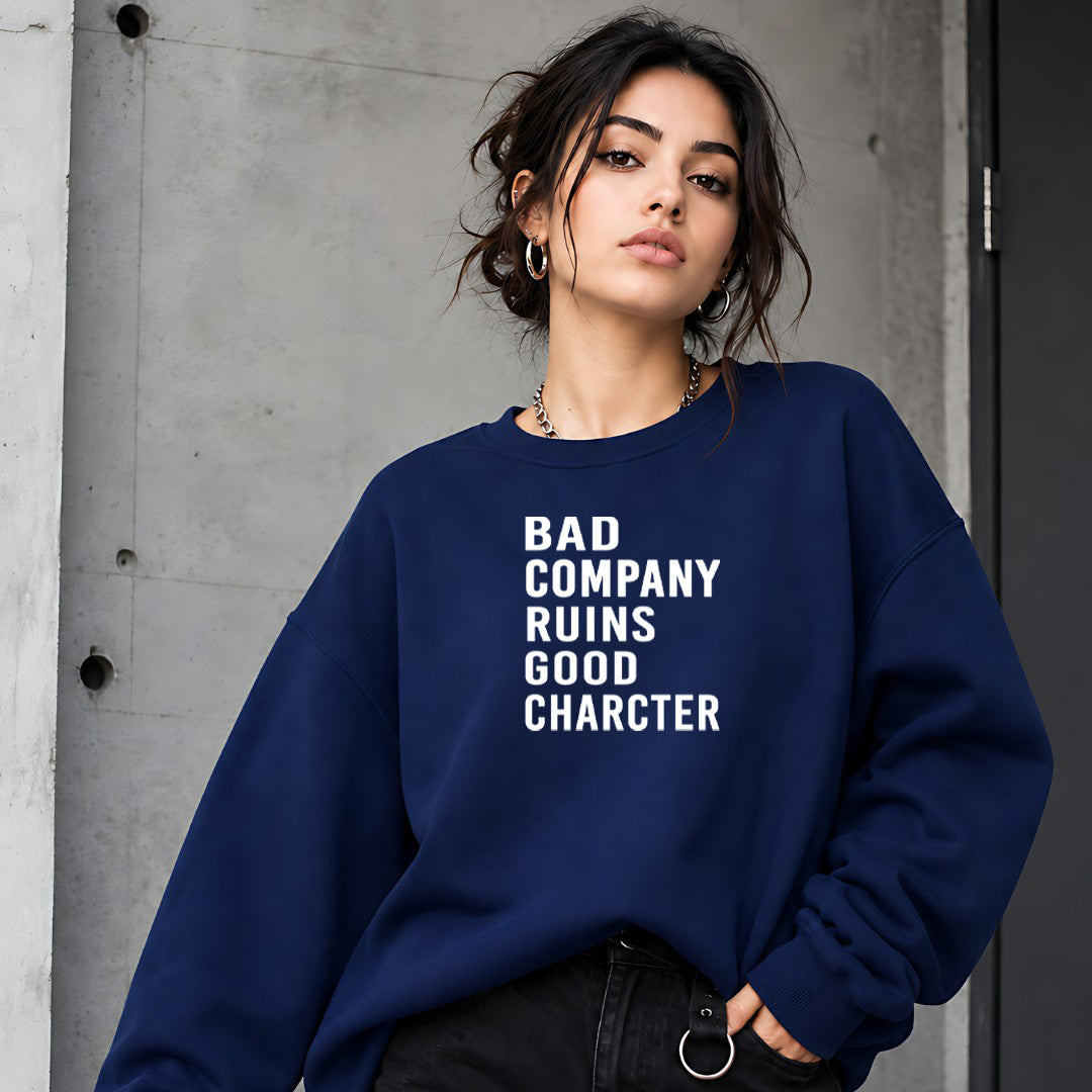 Bad Company Ruins Good Character