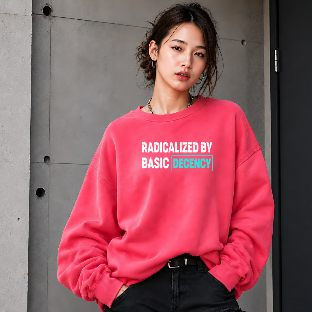Radicalized By Basic Decency