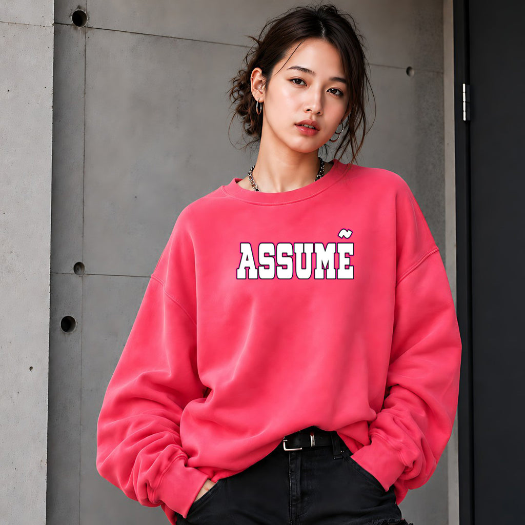 Assume