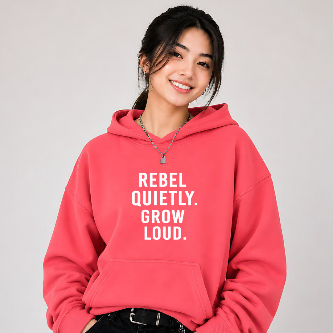 Rebel Quietly Grow Loud