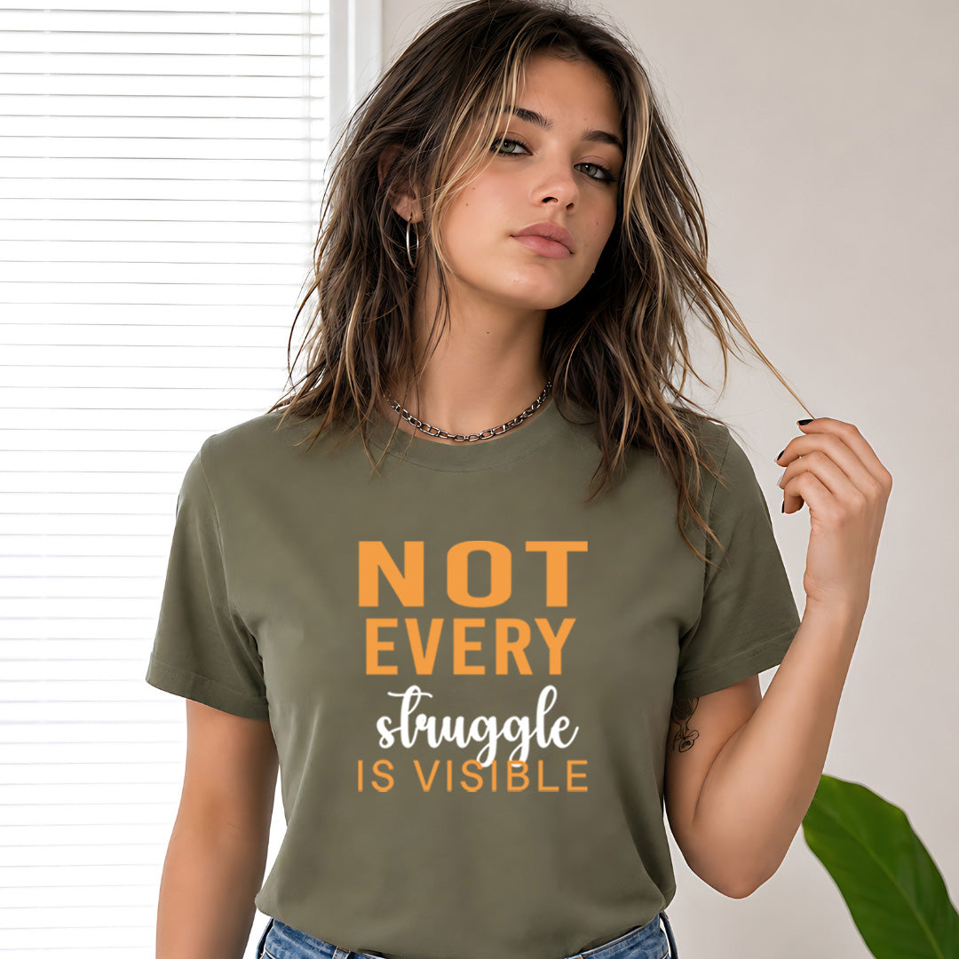 Not Every Struggle Is Visible