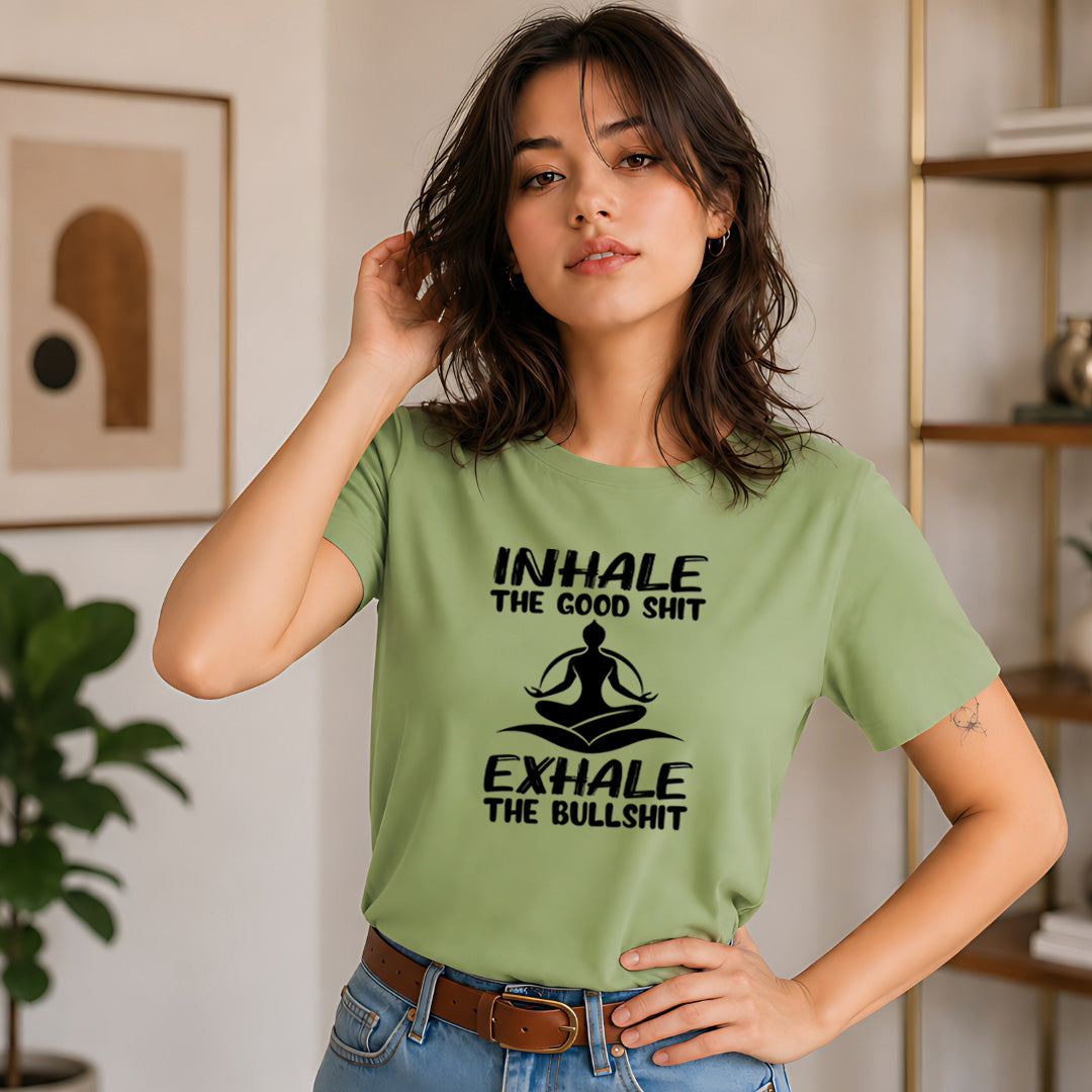 Inhale The Good Shit