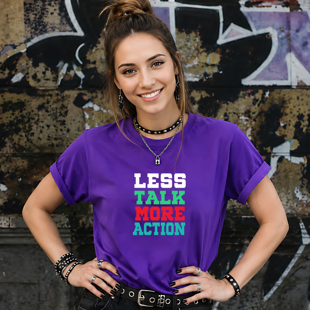 Less Talk More Action