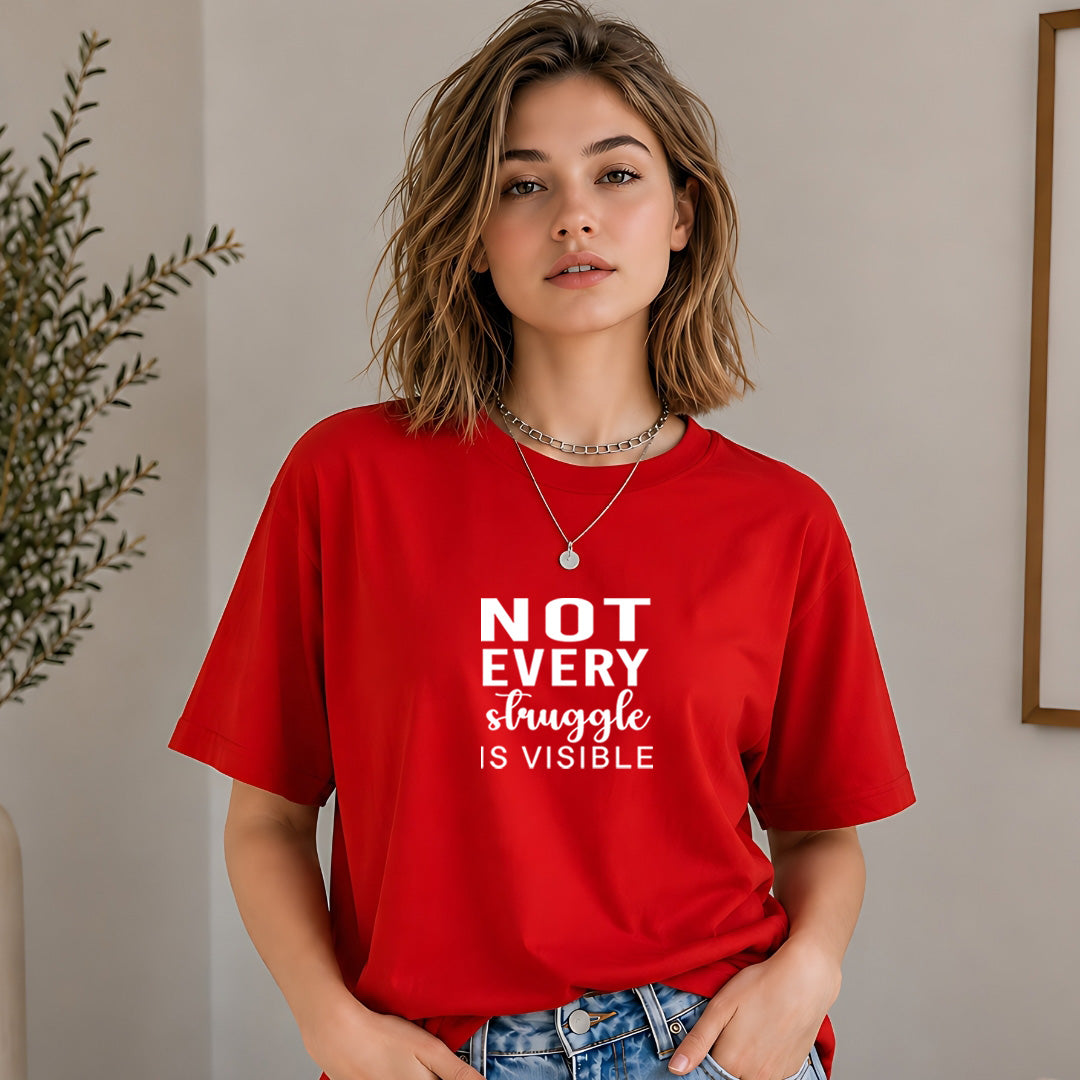 Not Every Struggle is Visible