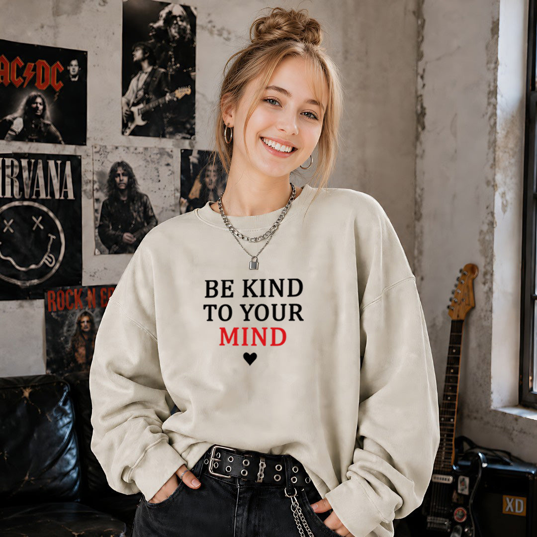 Be Kind To Your Mind