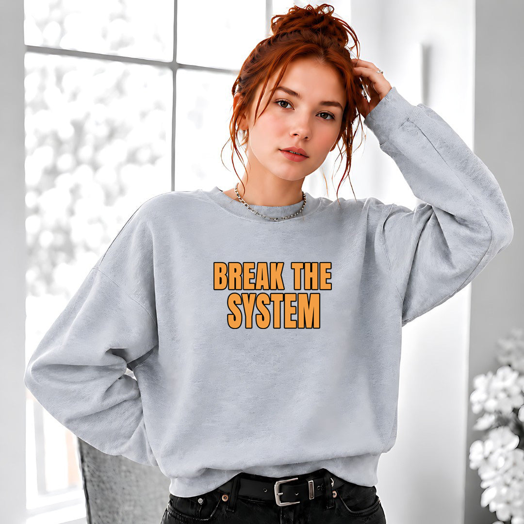 Break The System