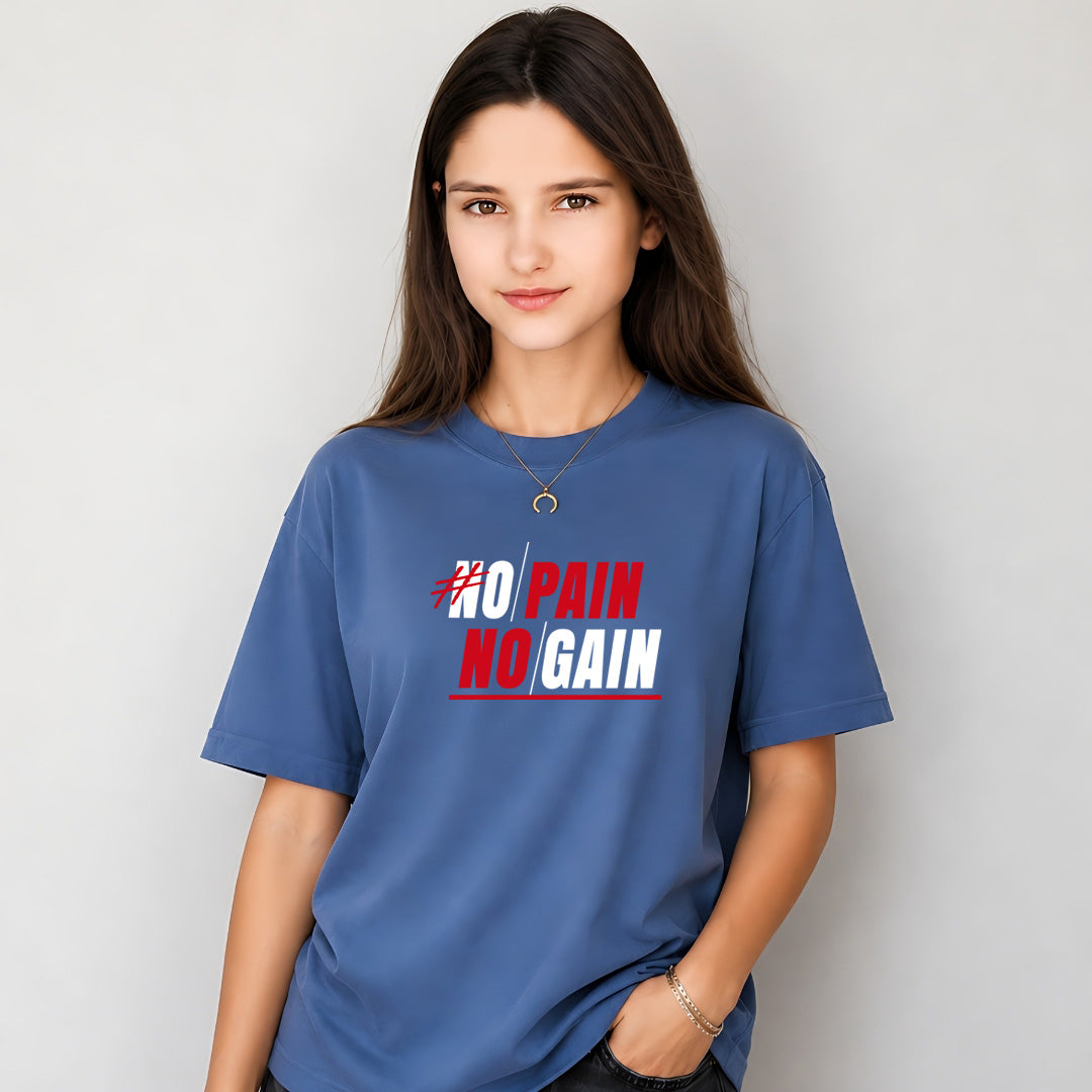 No Pain No Gain
