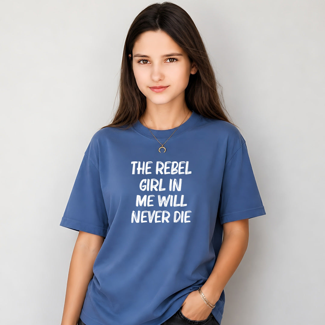 Rebel Girl Will Never Die