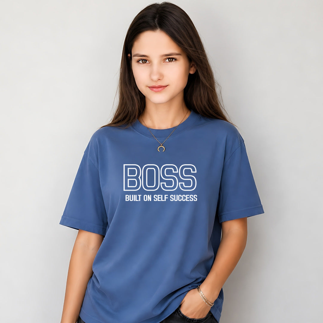 Boss Built On Self Success