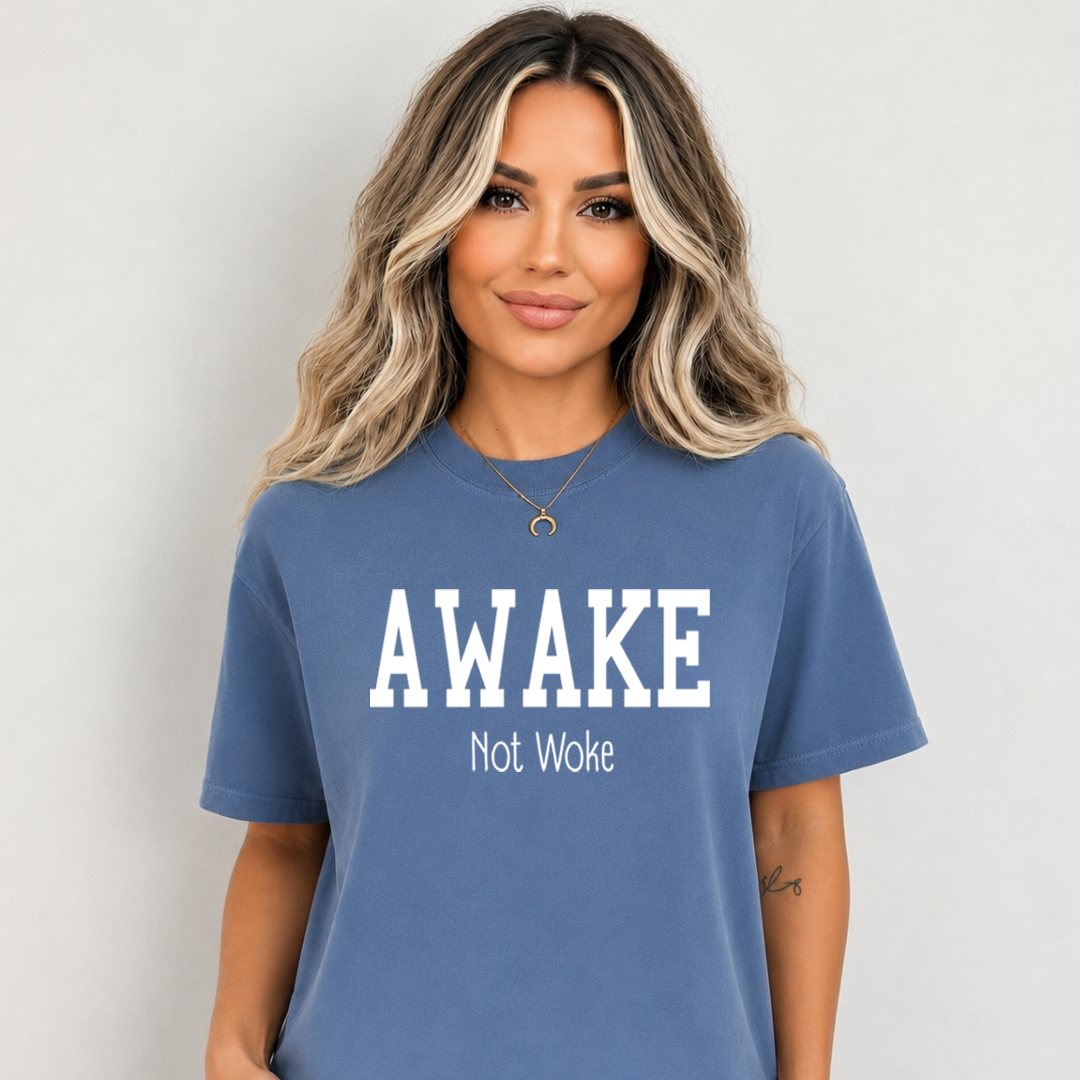 Awake Not Woke - Bella Canvas