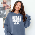 Beast Mode - Cozy & Soft.