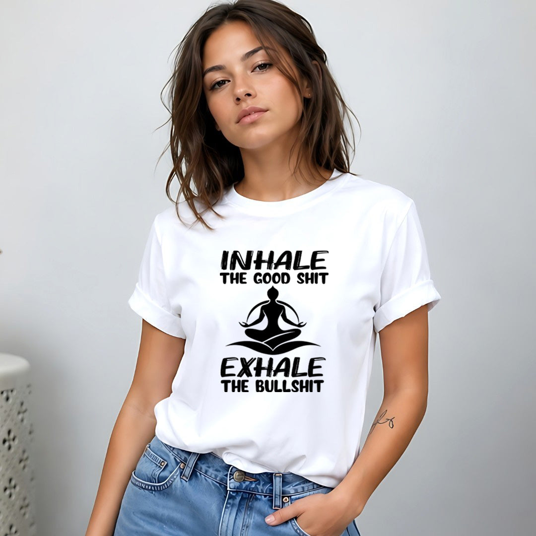 Inhale The Good Shit
