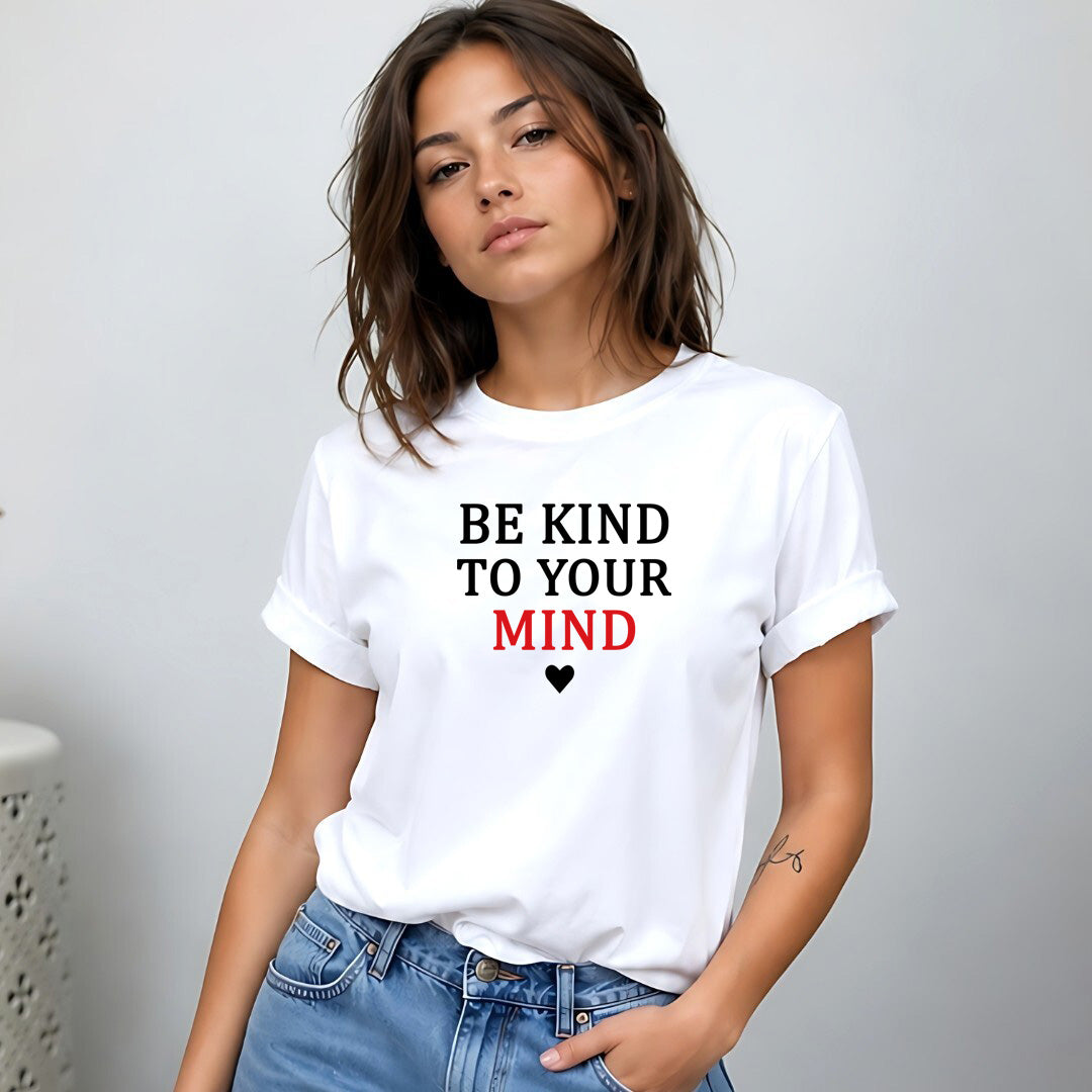 Be Kind To Your Mind