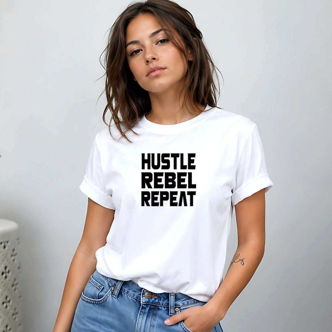Hustle Rebel Repeat
