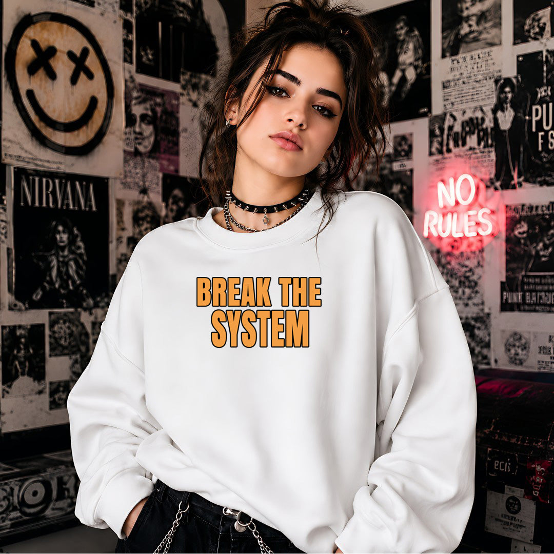 Break The System